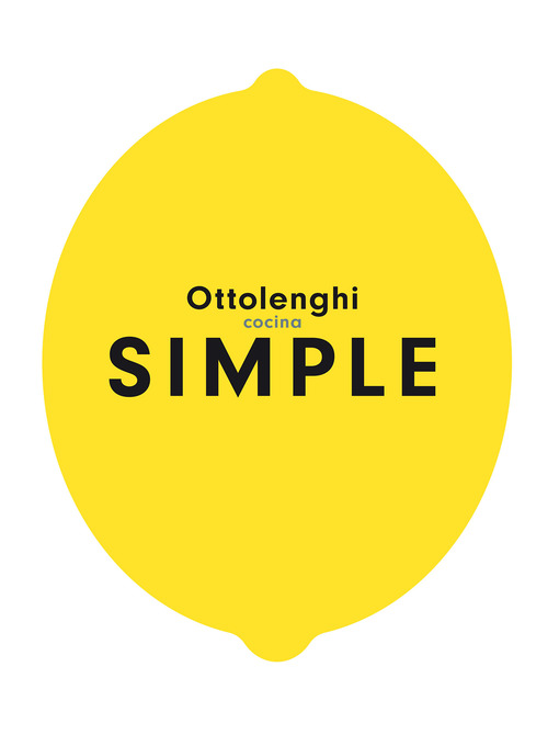 Title details for Cocina simple by Yotam Ottolenghi - Available